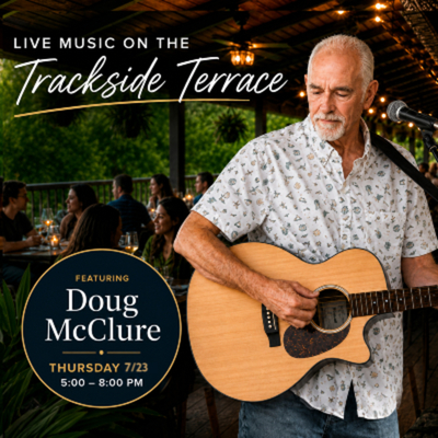 Doug McClure on Trackside Terrace 7/23